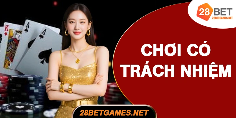 Chơi có trách nhiệm
